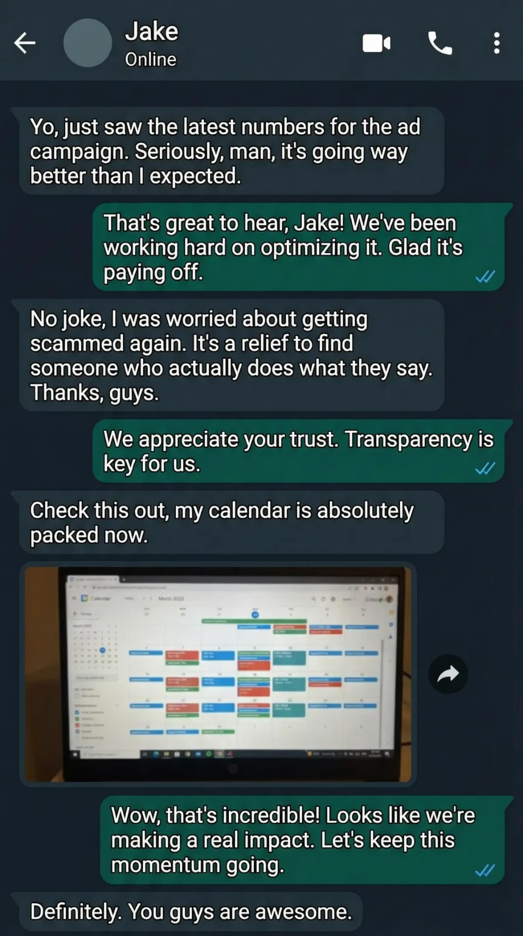 Jake's calendar packed with booked estimates after the campaign started.